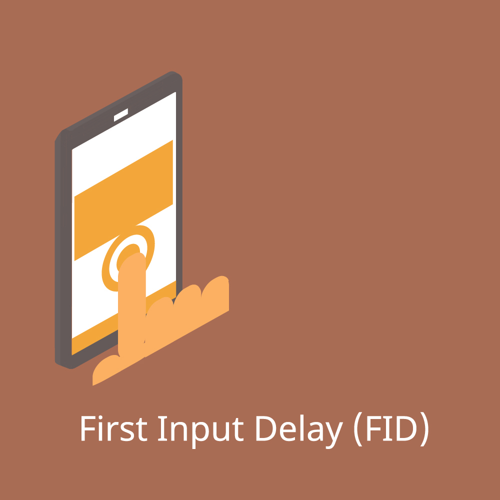 fid first input delay