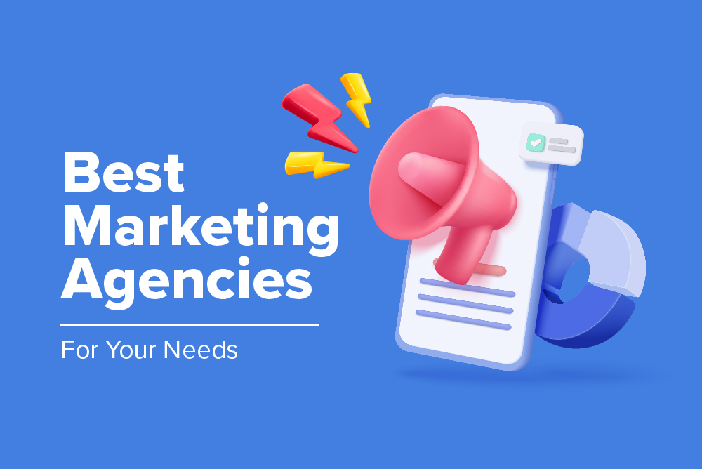 10 Best Digital Marketing Agencies (2024)
