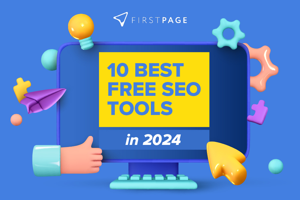 The 10 Best Free SEO Tools in 2024