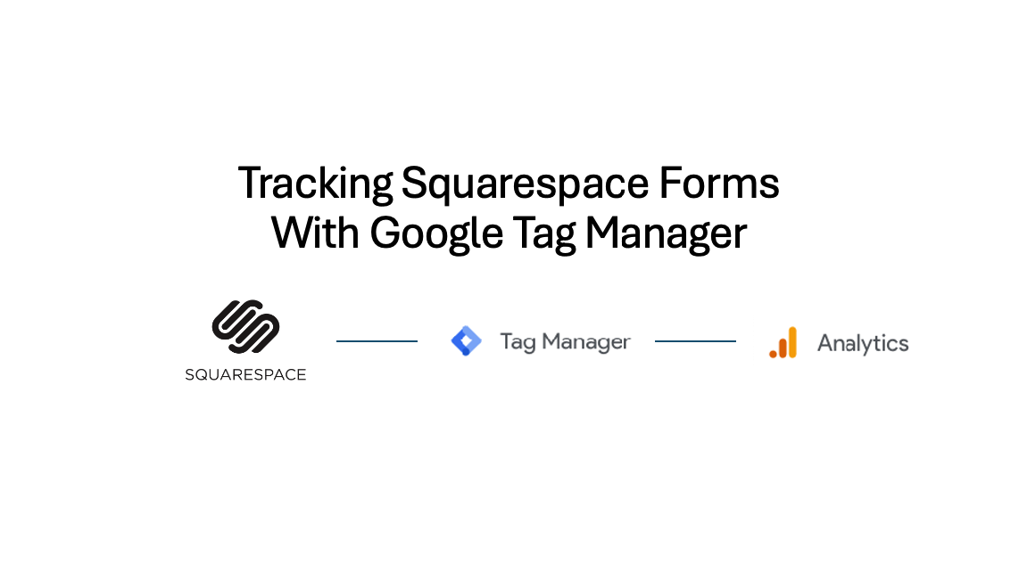 How To Track Squarespace Form Submissions
