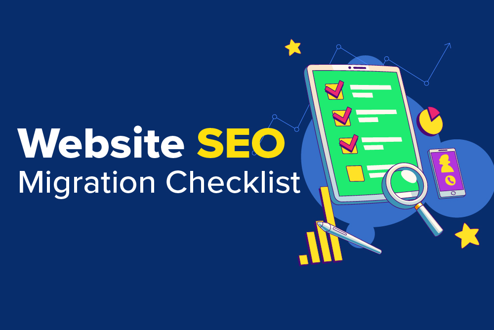 A Comprehensive Website Migration Checklist