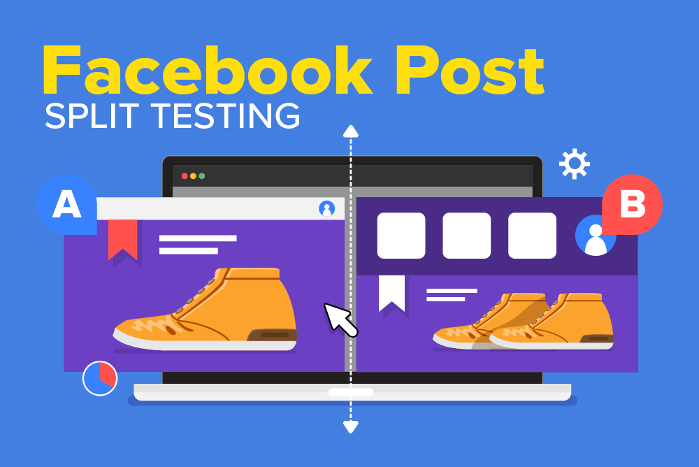 Facebook Split Testing (A/B Testing) Guide