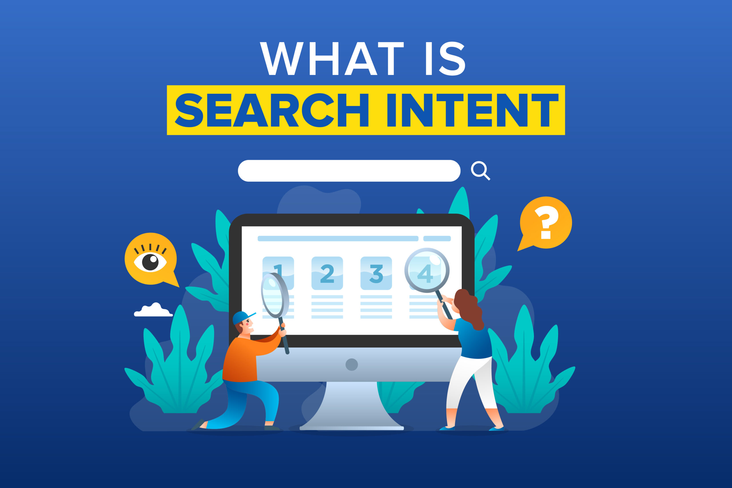 What Is Search Intent & How You Can Optimize For It