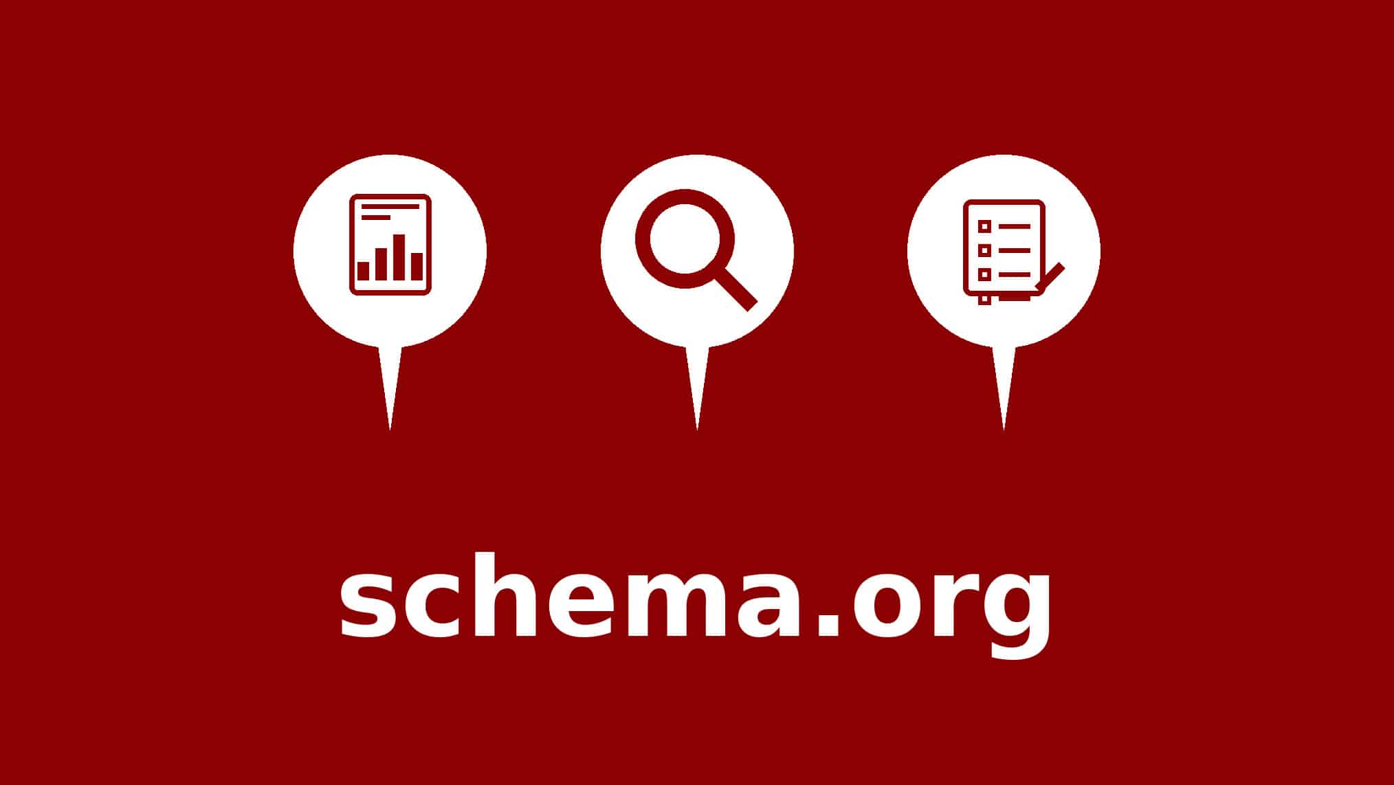 Schema.org logo on a dark red background with three white map pin icons containing a bar chart, magnifying glass, and checklist representing the three core functions of the schema.org vocabulary