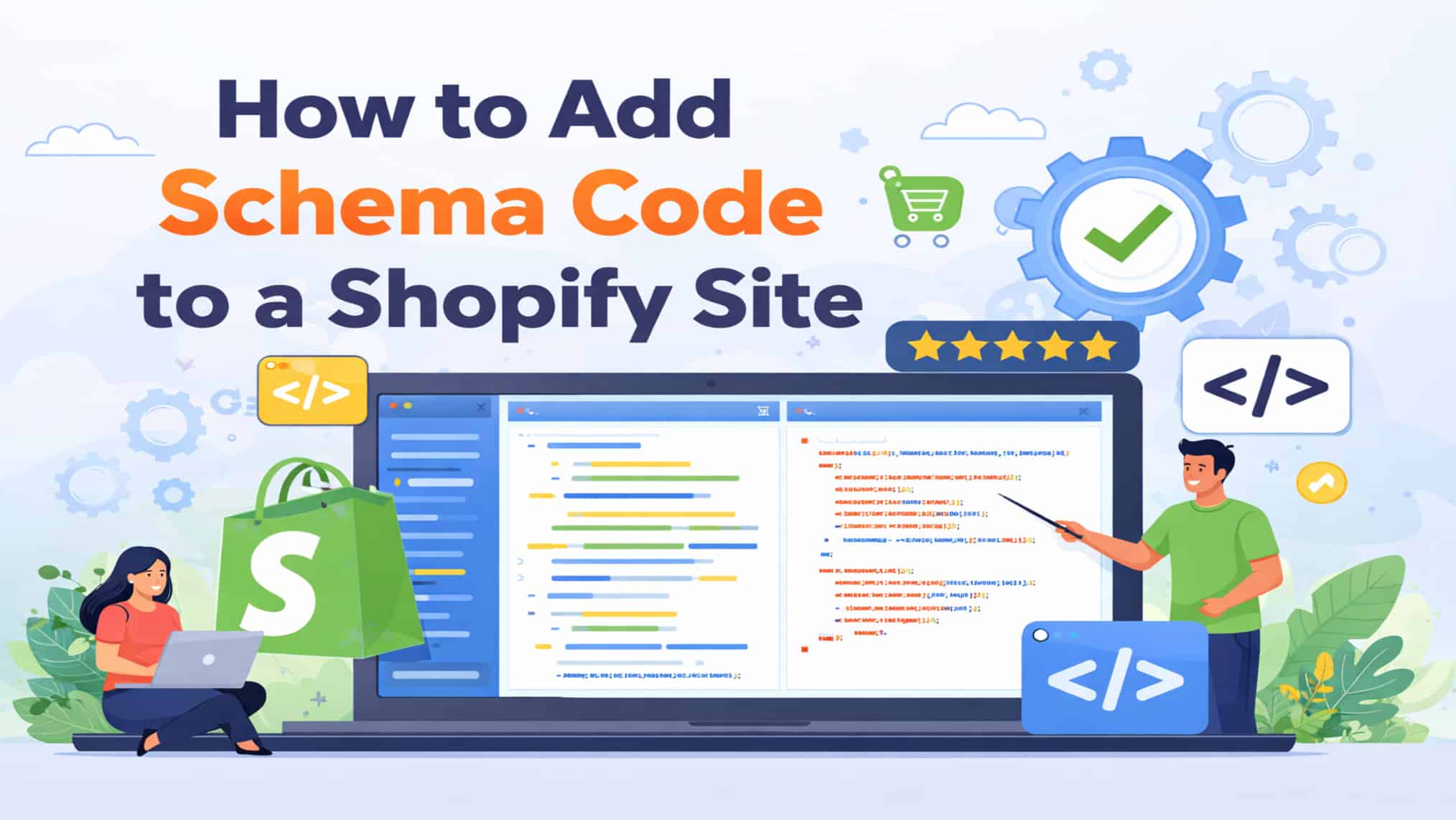 Infographic titled "How to Add Schema Code to a Shopify Site" showing a laptop with a Liquid code editor, the Shopify bag logo, two developers, code icons, a shopping cart, and a five-star rating representing schema implementation on Shopify
